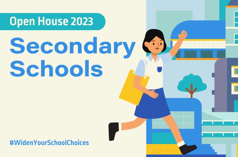 Open House for Secondary Schools 2023