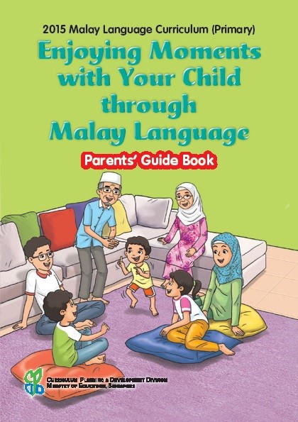 Parents’ Guide to MTL Curriculum_Malay_Eng Ver