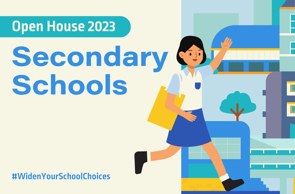 Open House for Secondary Schools 2023